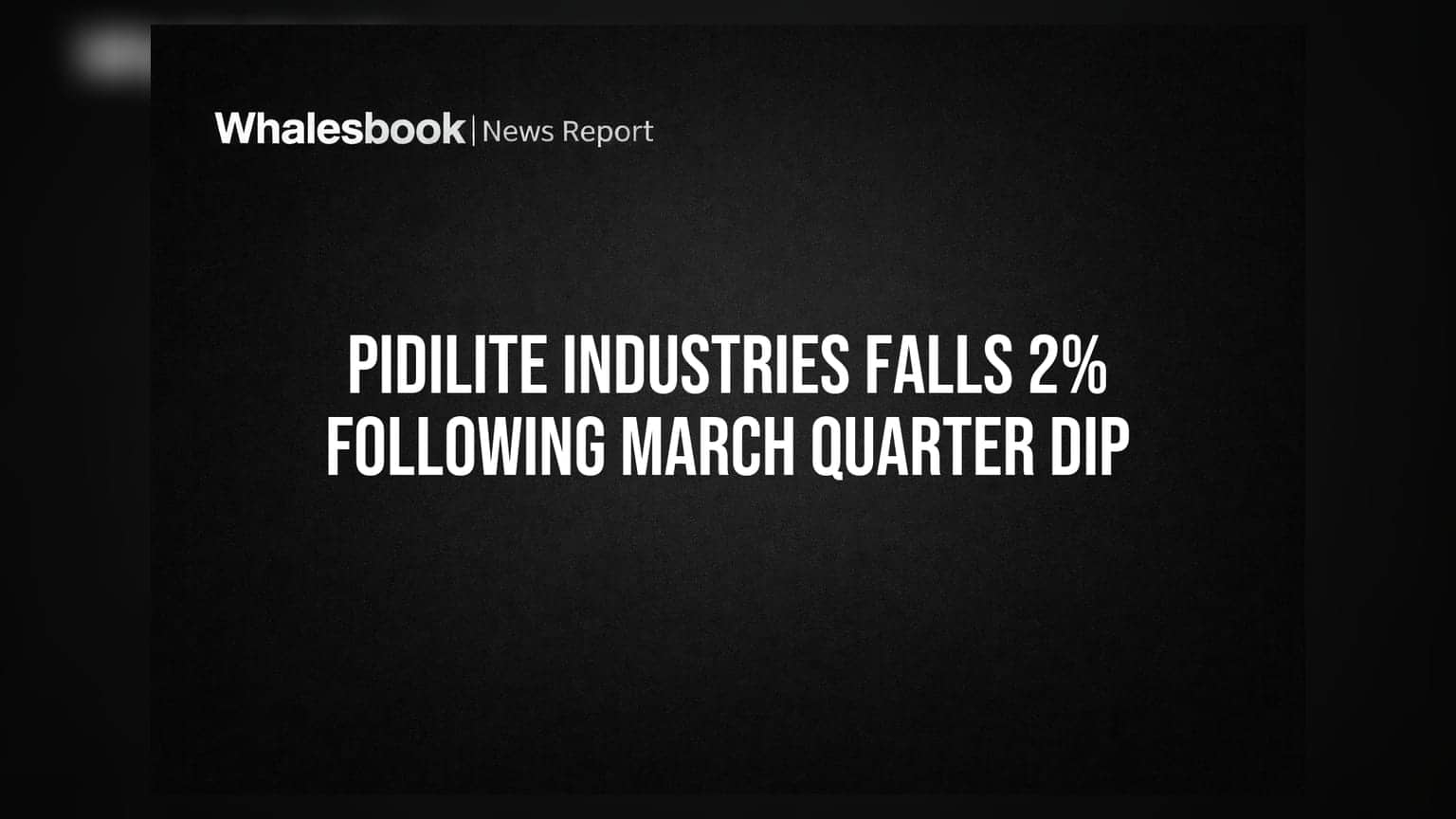 Pidilite Industries Share Price: तिमाही नतीजों के बाद **2%** की गिरावट, क्या है वजह?