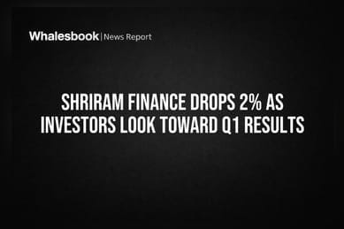 Shriram Finance Drops 2% As Investors Look Toward Q1 Results