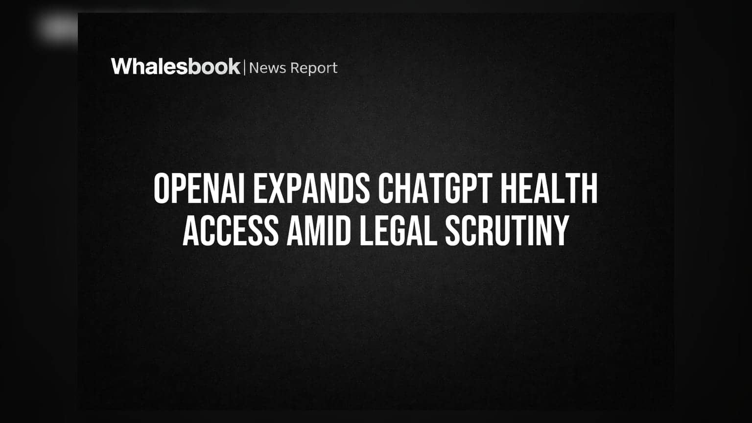 OpenAI ChatGPT Health: હવે અમેરિકામાં સૌ માટે ઉપલબ્ધ, પણ કાનૂની મુશ્કેલીઓ યથાવત