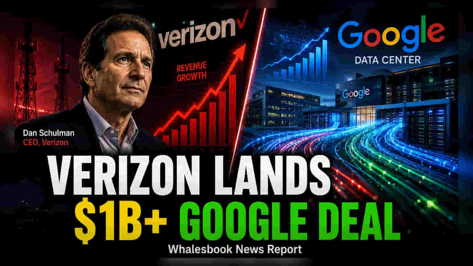Verizon Lands $1 Billion Dark Fiber Deal With Google