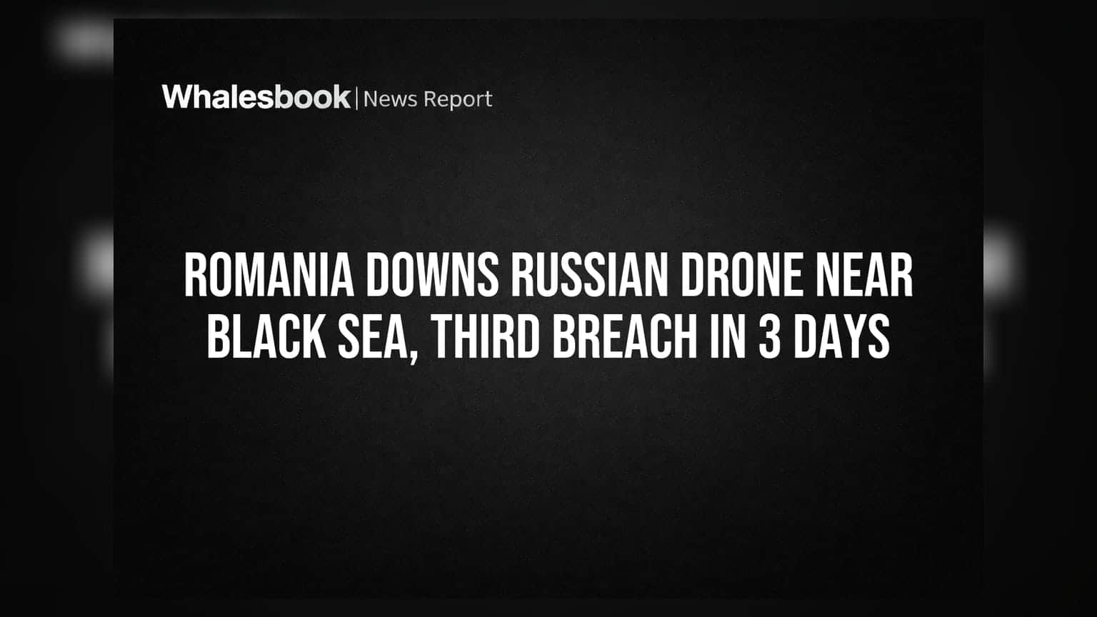 Romania Downs Russian Drone Near Black Sea, Third Breach In 3 Days
