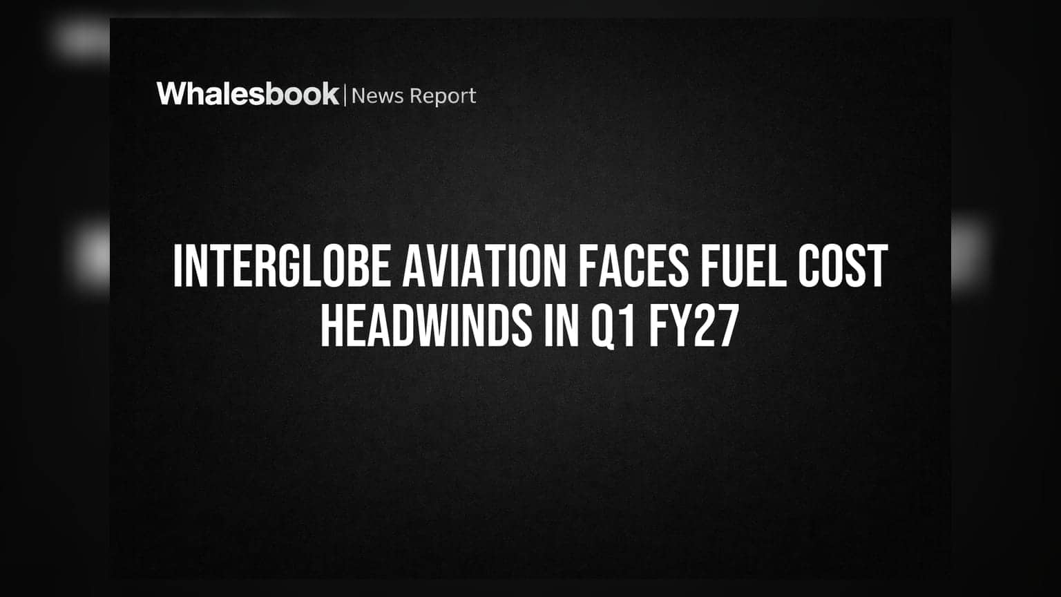 InterGlobe Aviation: फ्यूल की बढ़ी कीमतें दे रहीं झटका, पर कंपनी का बड़ा प्लान तैयार!