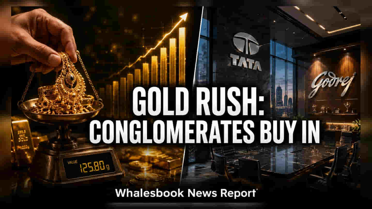 Tata Capital, Godrej Capital Enter Gold Loan Market via Acquisitions