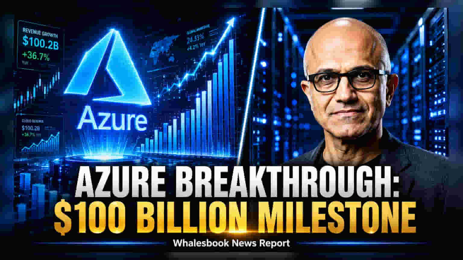 Microsoft Azure Revenue Crosses $100 Billion Mark
