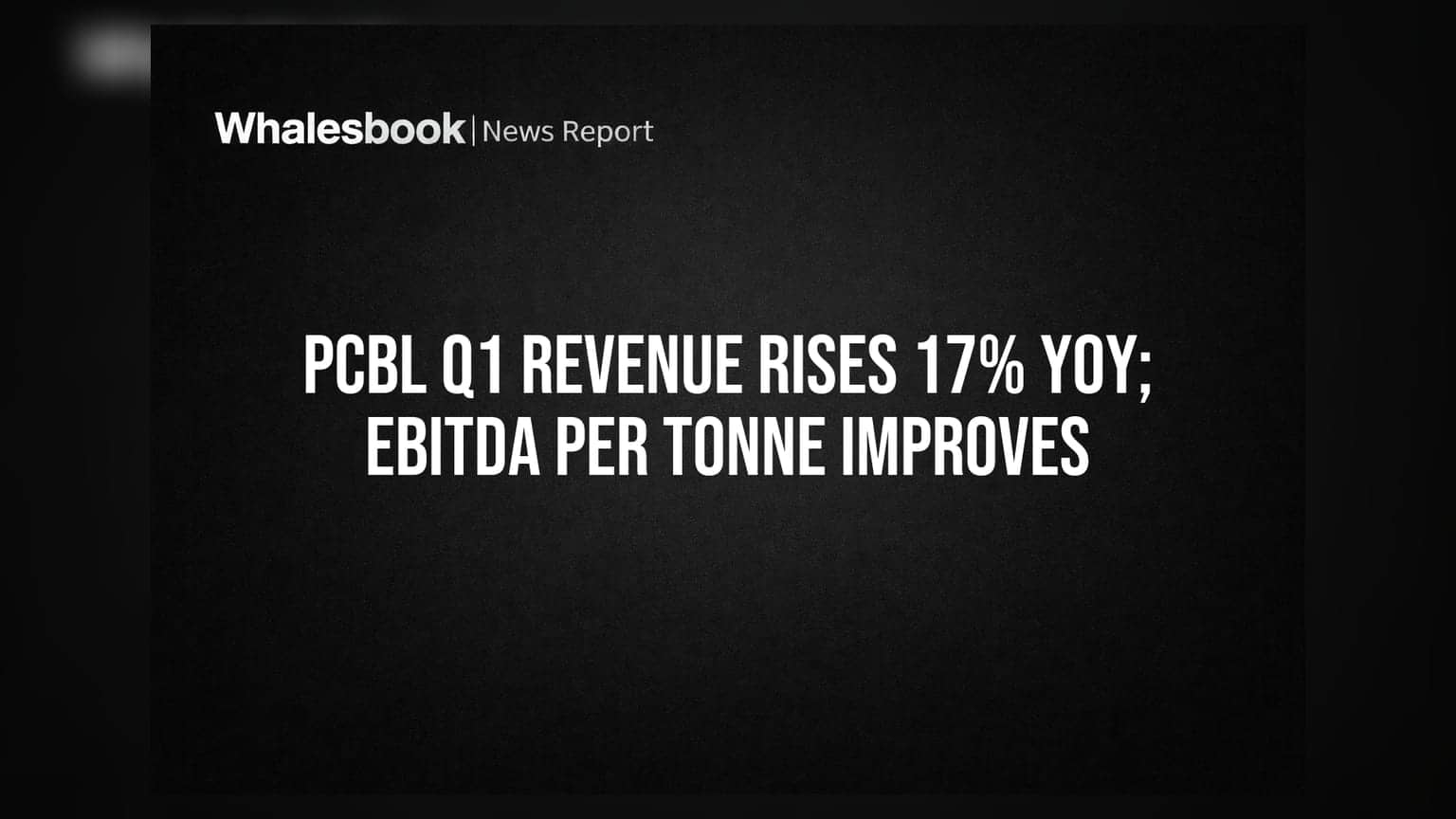 PCBL શેર: આવકમાં **17%** નો વધારો, EBITDA પ્રતિ ટન સુધર્યો