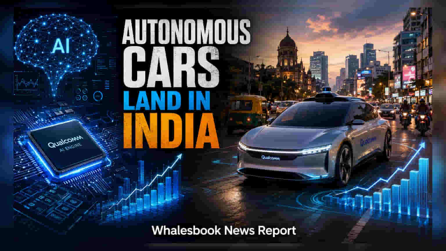 Qualcomm का बड़ा दावा: अगले 10 साल में भारत की सड़कों पर दौड़ेंगी सेल्फ-ड्राइविंग कारें!