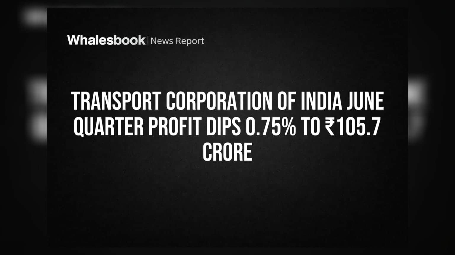 Transport Corporation of India: नतीजों पर लगा झटका! जून तिमाही में नेट प्रॉफिट घटा, रेवेन्यू में मामूली बढ़त