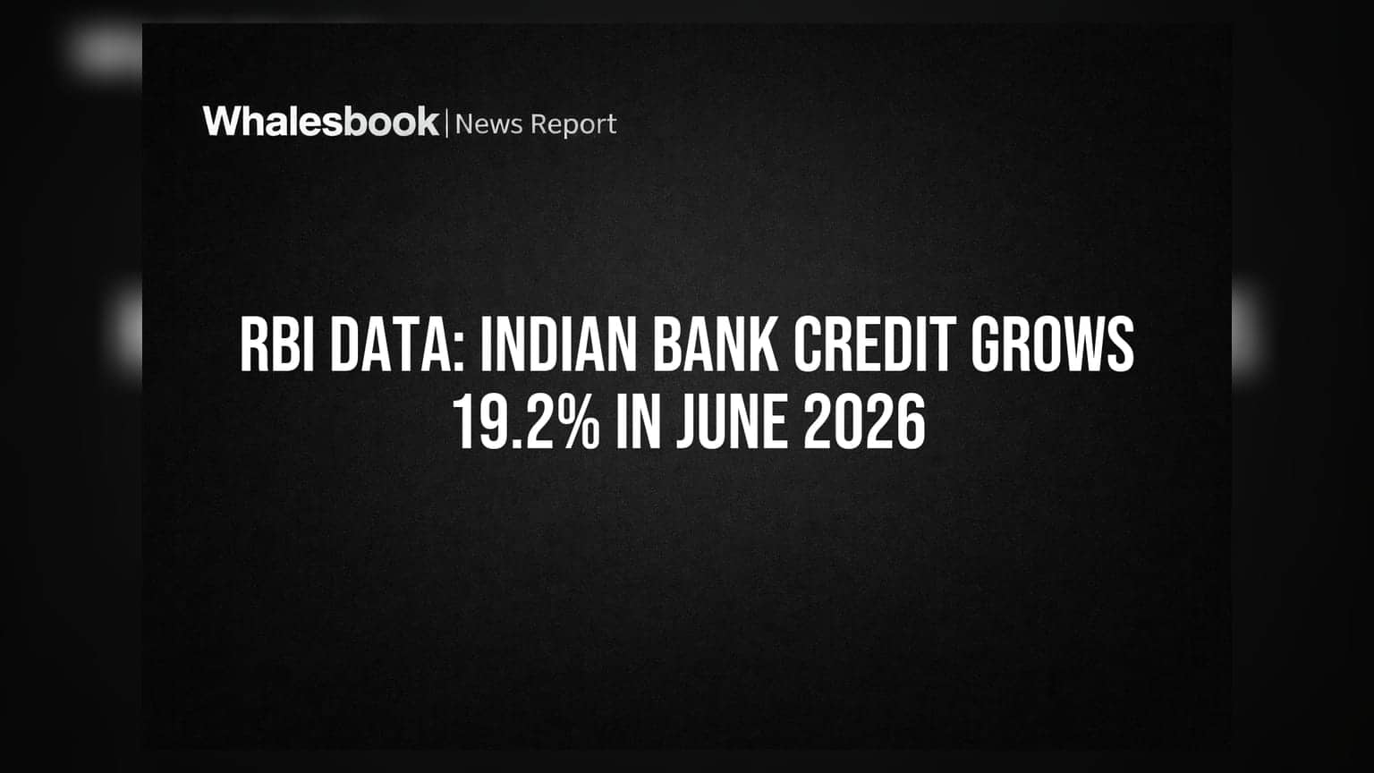 RBI Data: ਭਾਰਤੀ ਬੈਂਕਾਂ ਦੇ ਕਰਜ਼ੇ (Credit) 'ਚ 19.2% ਦਾ ਜ਼ਬਰਦਸਤ ਵਾਧਾ