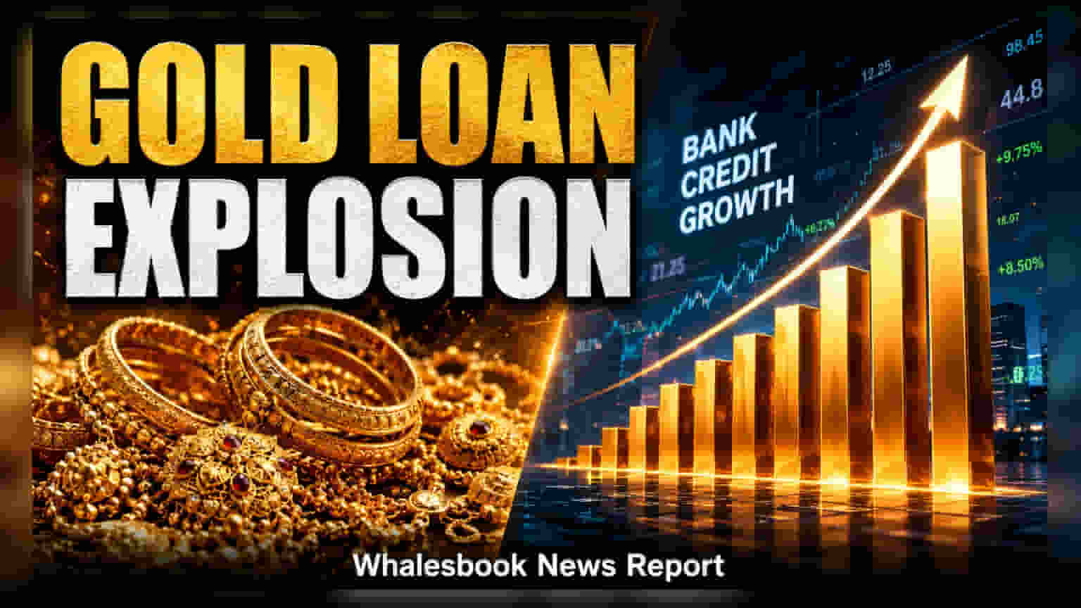 Gold Loans Jump 94% In Q1 FY27, Driving Bank Credit Growth