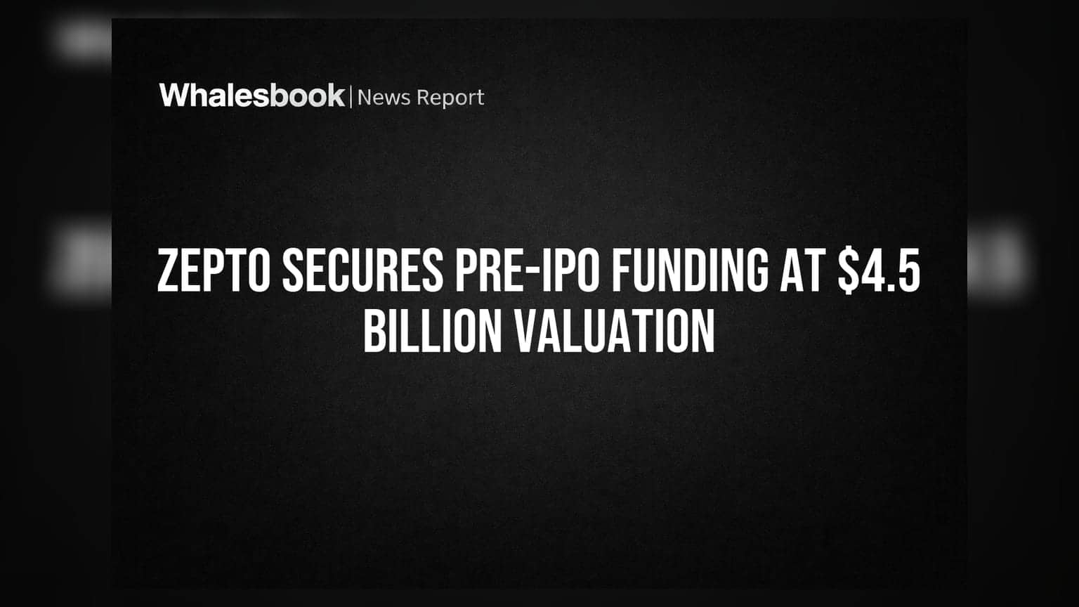 Zepto Pre-IPO Funding: 'झेप्टो'ला ₹42,925 कोटींचे व्हॅल्युएशन, IPO च्या दिशेने मोठे पाऊल!