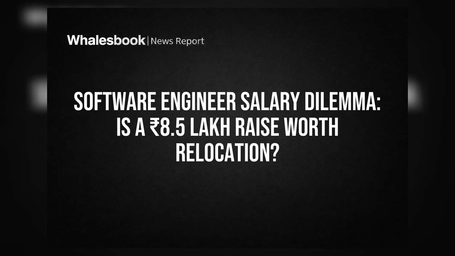 ₹8.5 लाख की बड़ी बढ़ोतरी या नई जगह? सॉफ्टवेयर इंजीनियर के सामने सैलरी का डबल दिमागी खेल!