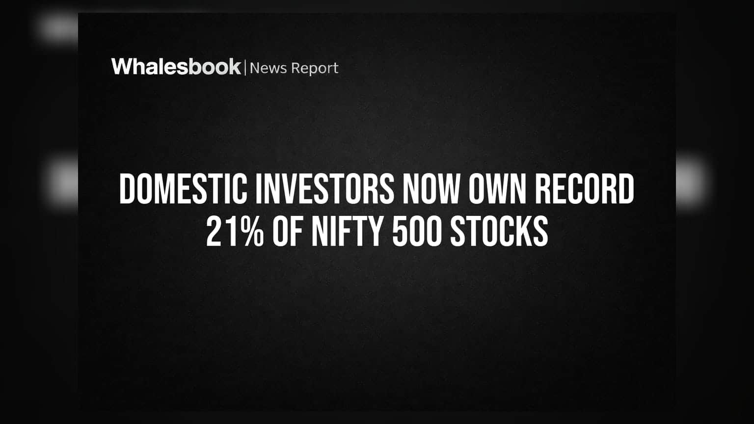Nifty 500 Stocks: ਘਰੇਲੂ ਨਿਵੇਸ਼ਕਾਂ ਨੇ ਕਬਜ਼ਾ ਕੀਤਾ! **21%** ਹਿੱਸੇਦਾਰੀ ਨਾਲ ਬਣਾਇਆ ਰਿਕਾਰਡ