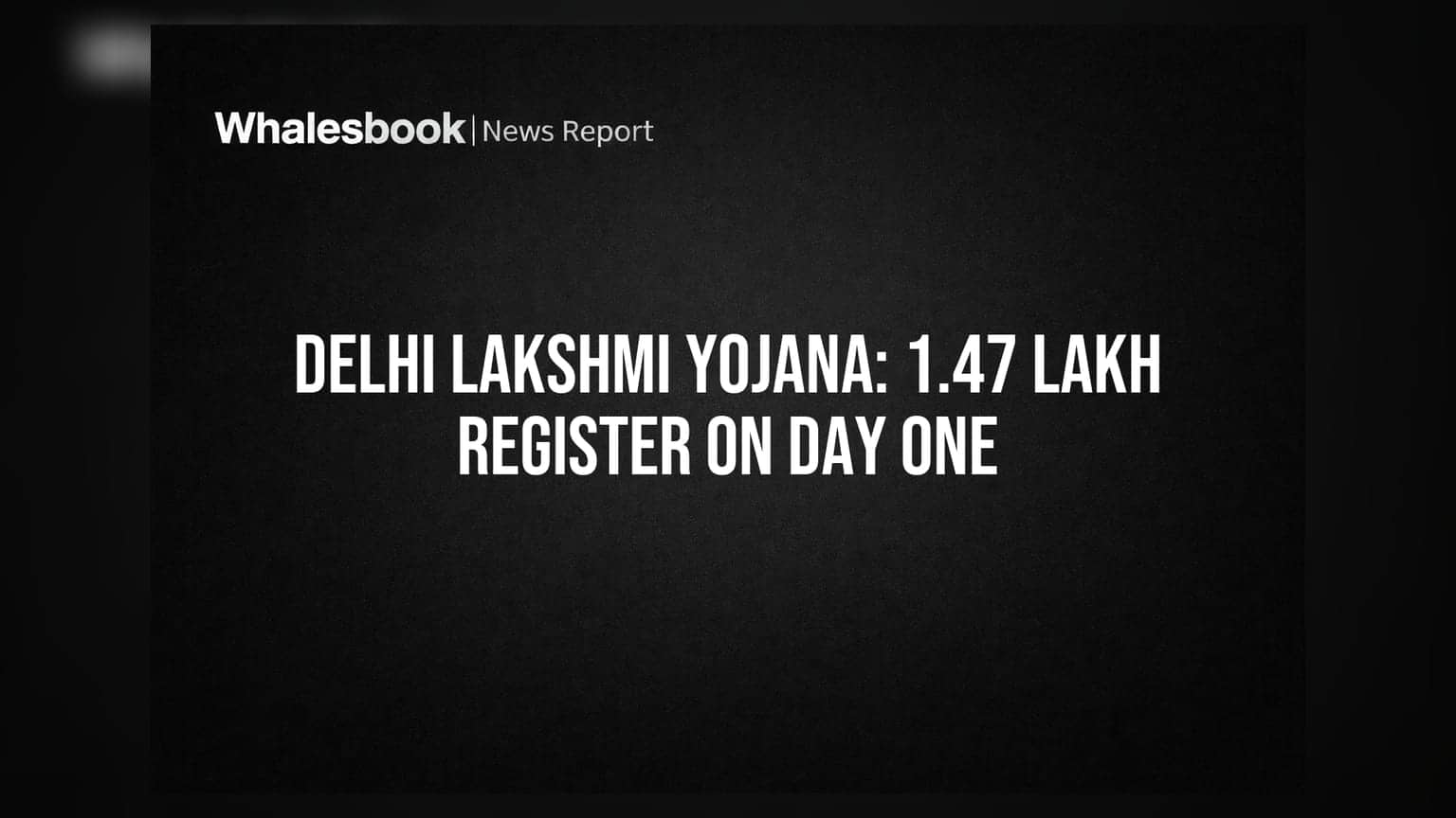 Delhi Lakshmi Yojana: पहले ही दिन 1.47 लाख महिलाओं ने किया रजिस्ट्रेशन, जानें क्या है स्कीम