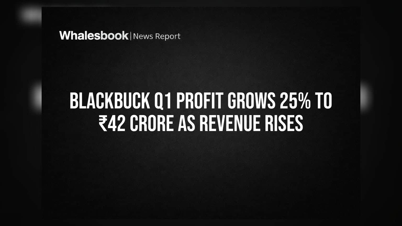 BlackBuck Q1 Profit Grows 25% To ₹42 Crore As Revenue Rises