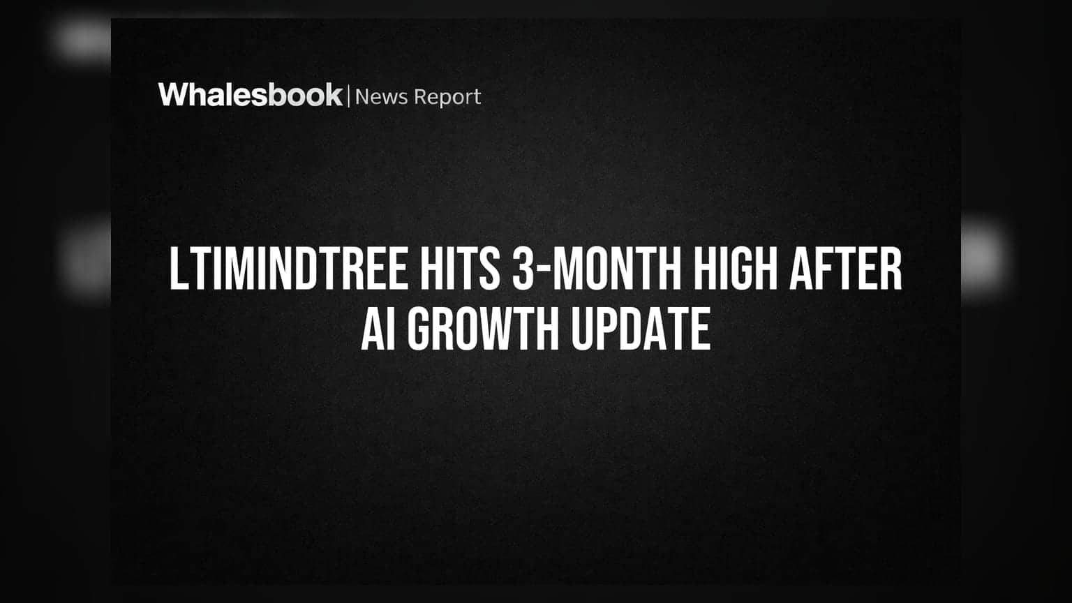 LTIMindtree Hits 3-Month High After AI Growth Update