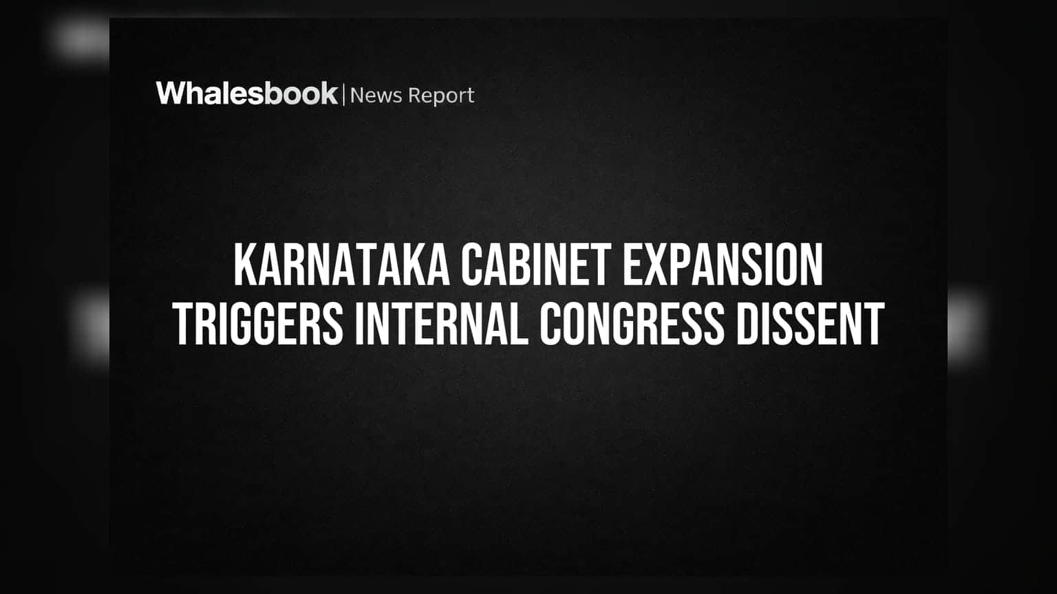 Karnataka Cabinet Expansion Triggers Internal Congress Dissent
