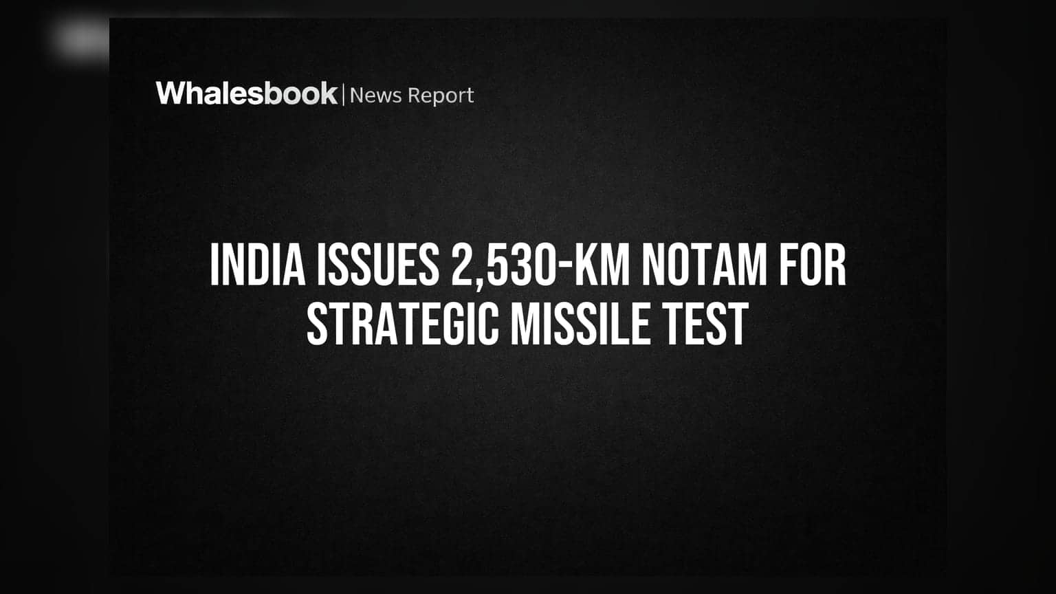 India Missile Test: સુરક્ષા હેઠળ 2,530 કિલોમીટરનો એરસ્પેસ, જાણો શું છે આ ખાસ તૈયારી