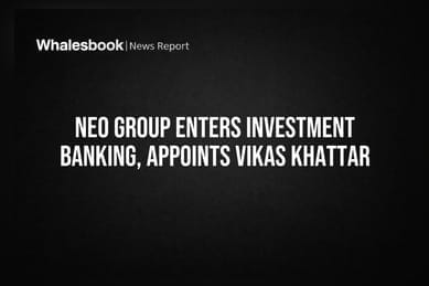 Neo Group Enters Investment Banking, Appoints Vikas Khattar