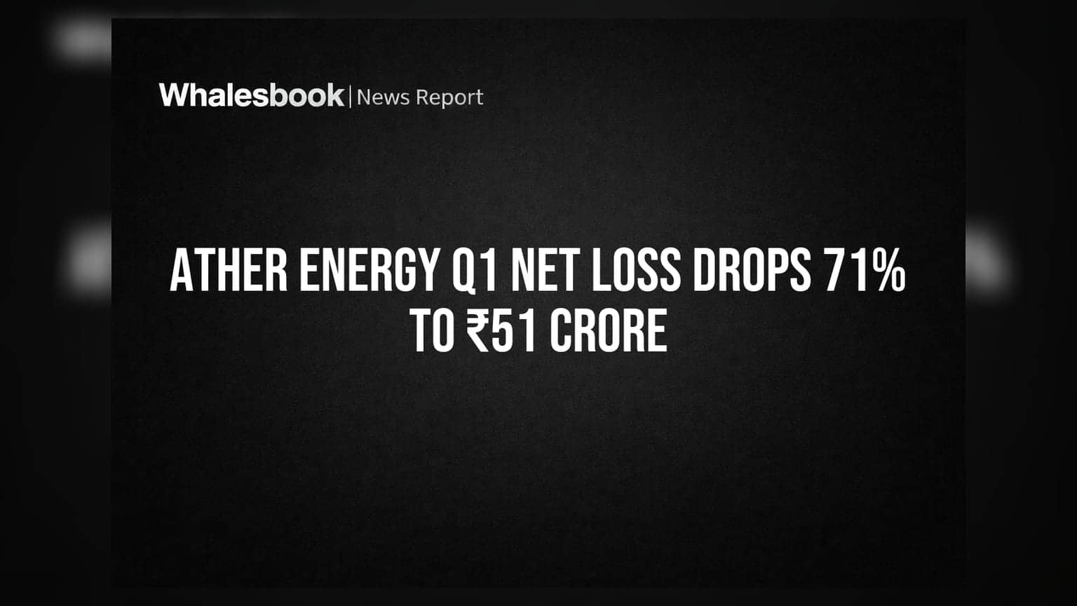Ather Energy के लिए बड़ी खुशखबरी! घाटा ₹51 करोड़ पर आया, रेवेन्यू में **87%** का उछाल