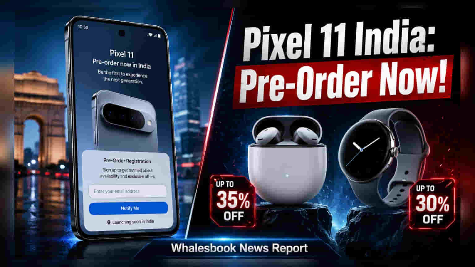 Google Pixel 11 India Pre-Orders to Start August 12