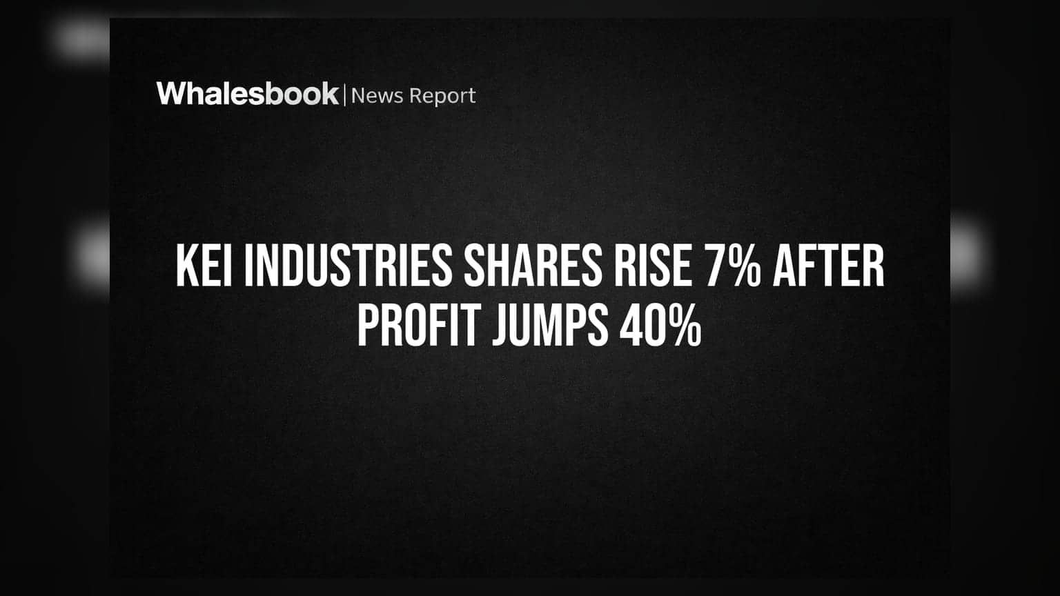 KEI Industries Shares Rise 7% After Profit Jumps 40%