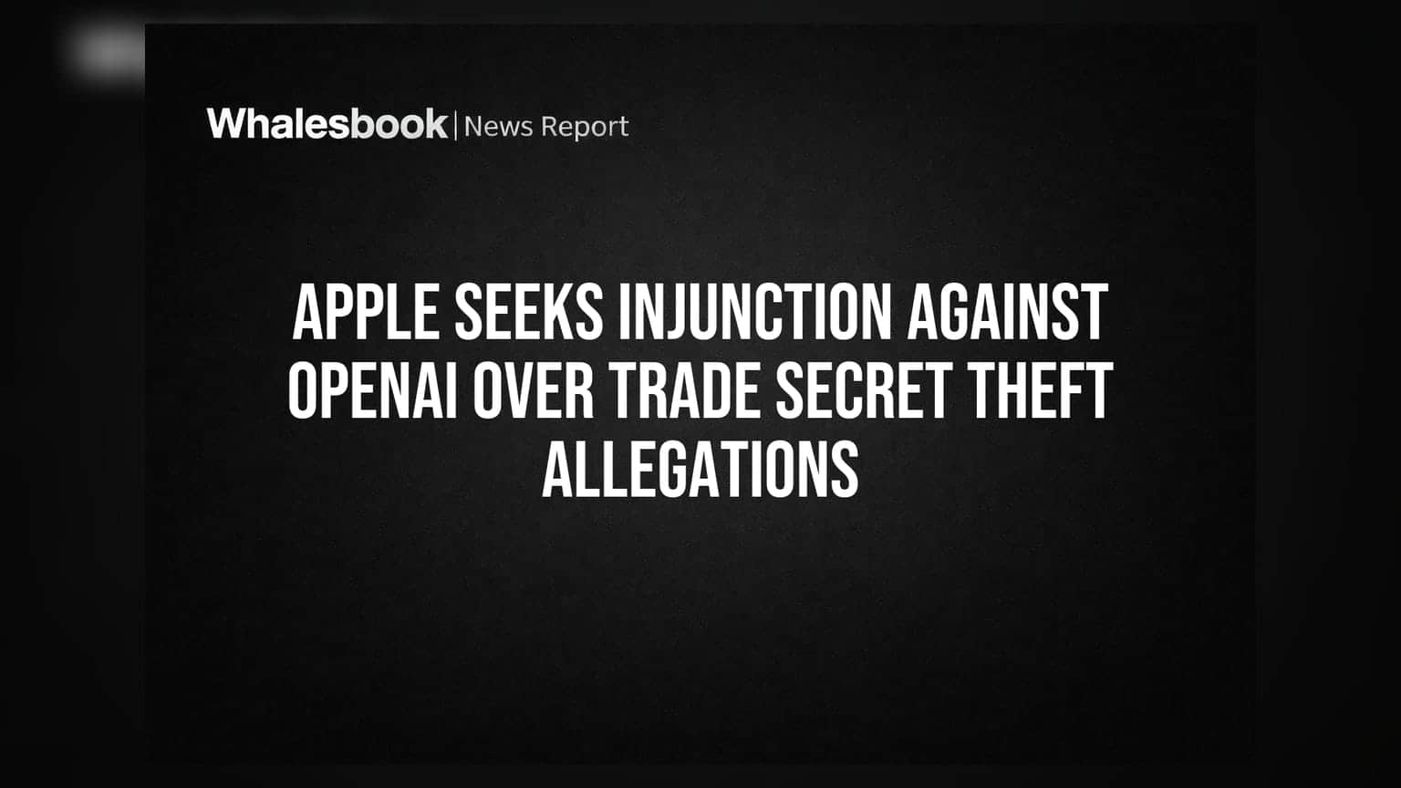 Apple vs OpenAI: ट्रेड सिक्रेट चोरीचा आरोप, Apple ने दाखल केली याचिका