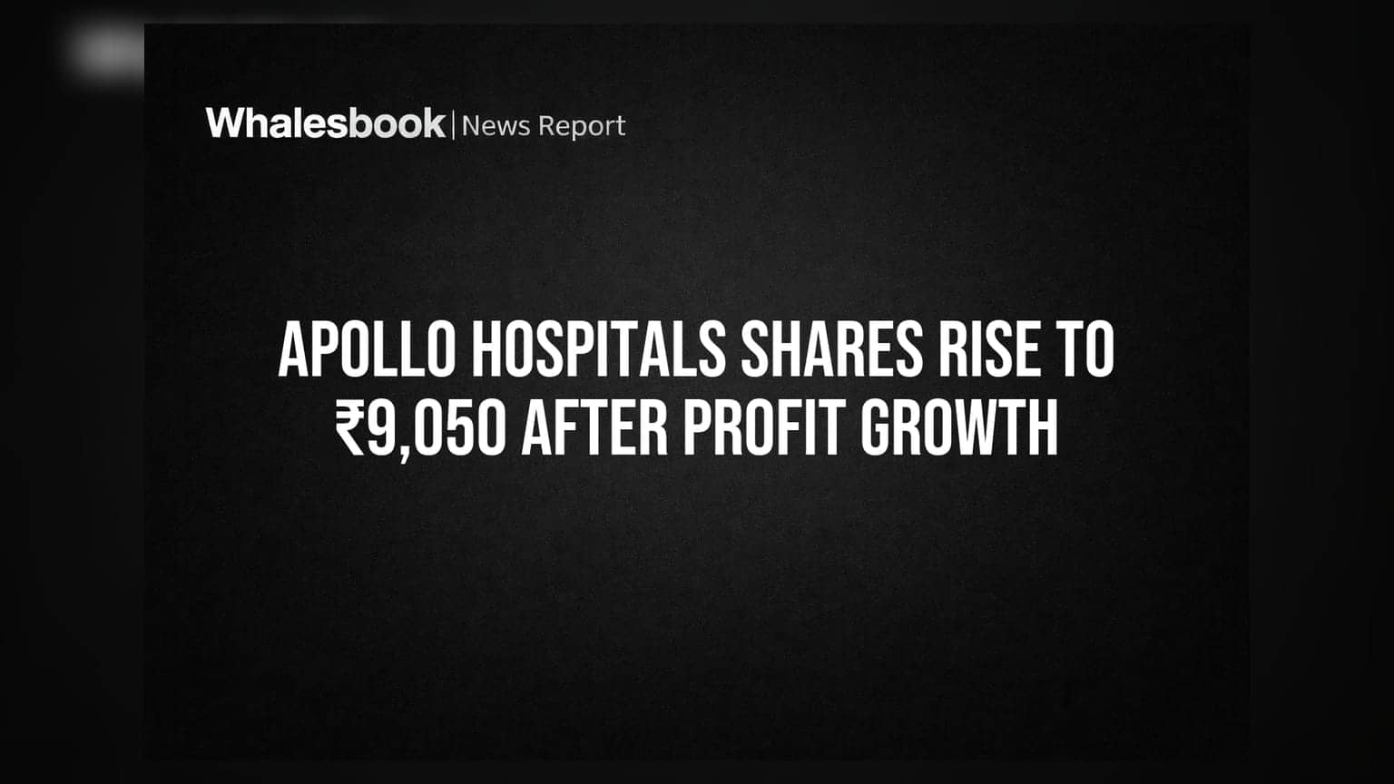 Apollo Hospitals Share Price: शानदार मुनाफे के बाद ₹9,050 के पार, निवेशकों को मिला डिविडेंड का तोहफा