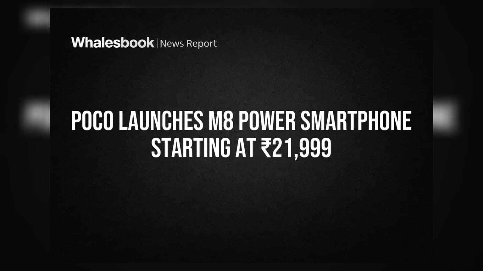 POCO M8 Power: భారీ 8,000mAh బ్యాటరీతో కొత్త ఫోన్.. ధర ఎంతంటే?