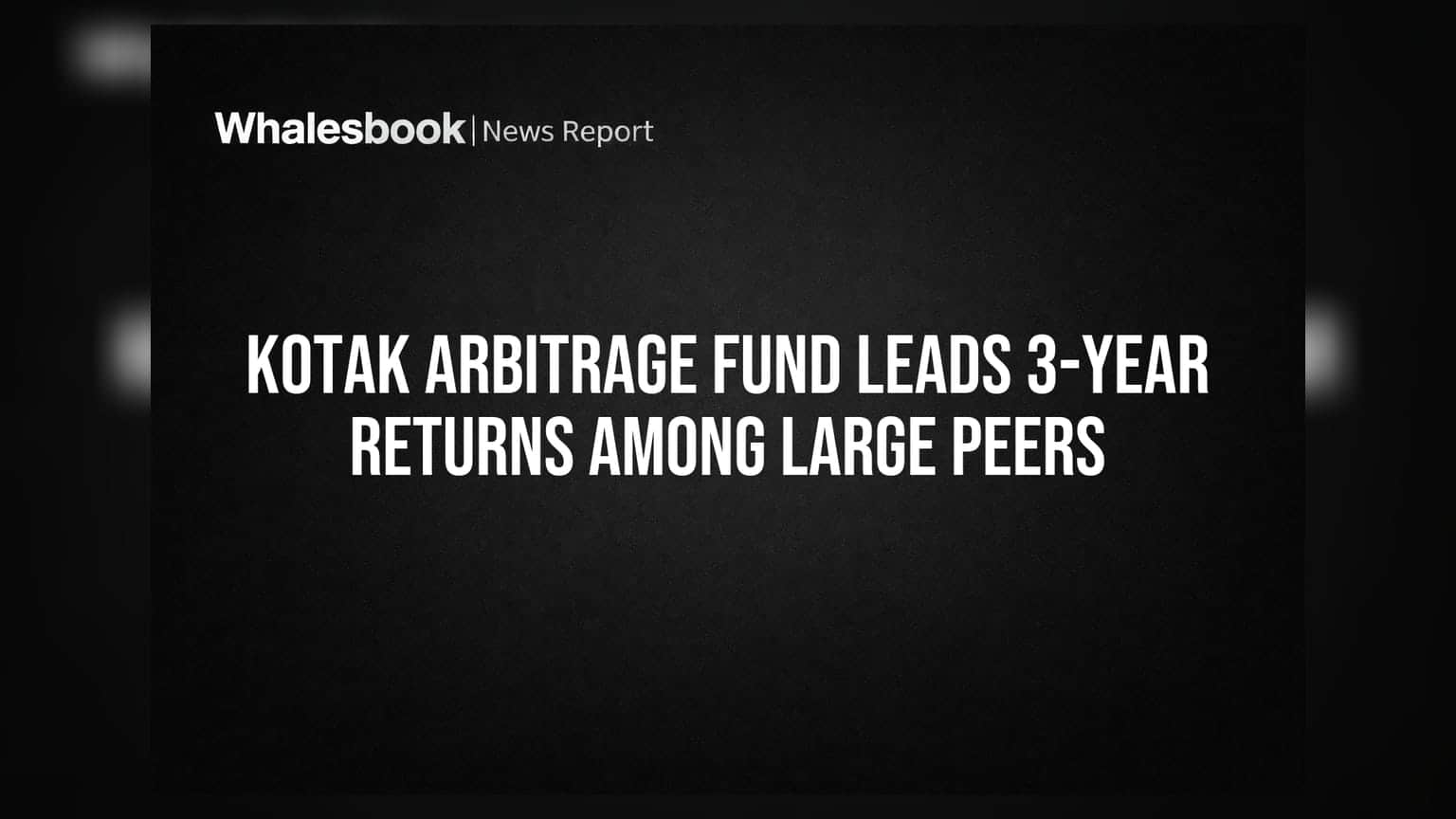 Kotak Arbitrage Fund: 3 वर्षांत सर्वोत्तम परतावा, पण बेंचमार्कपेक्षा मागे!