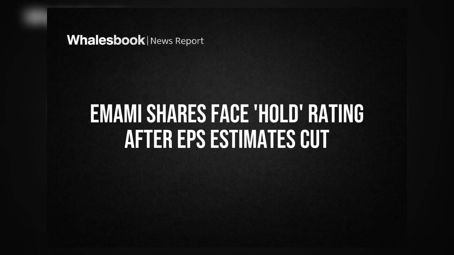 Emami Share Price: லாபம் குறைந்ததால் 'ஹோல்ட்' ரேட்டிங்! காரணம் என்ன?