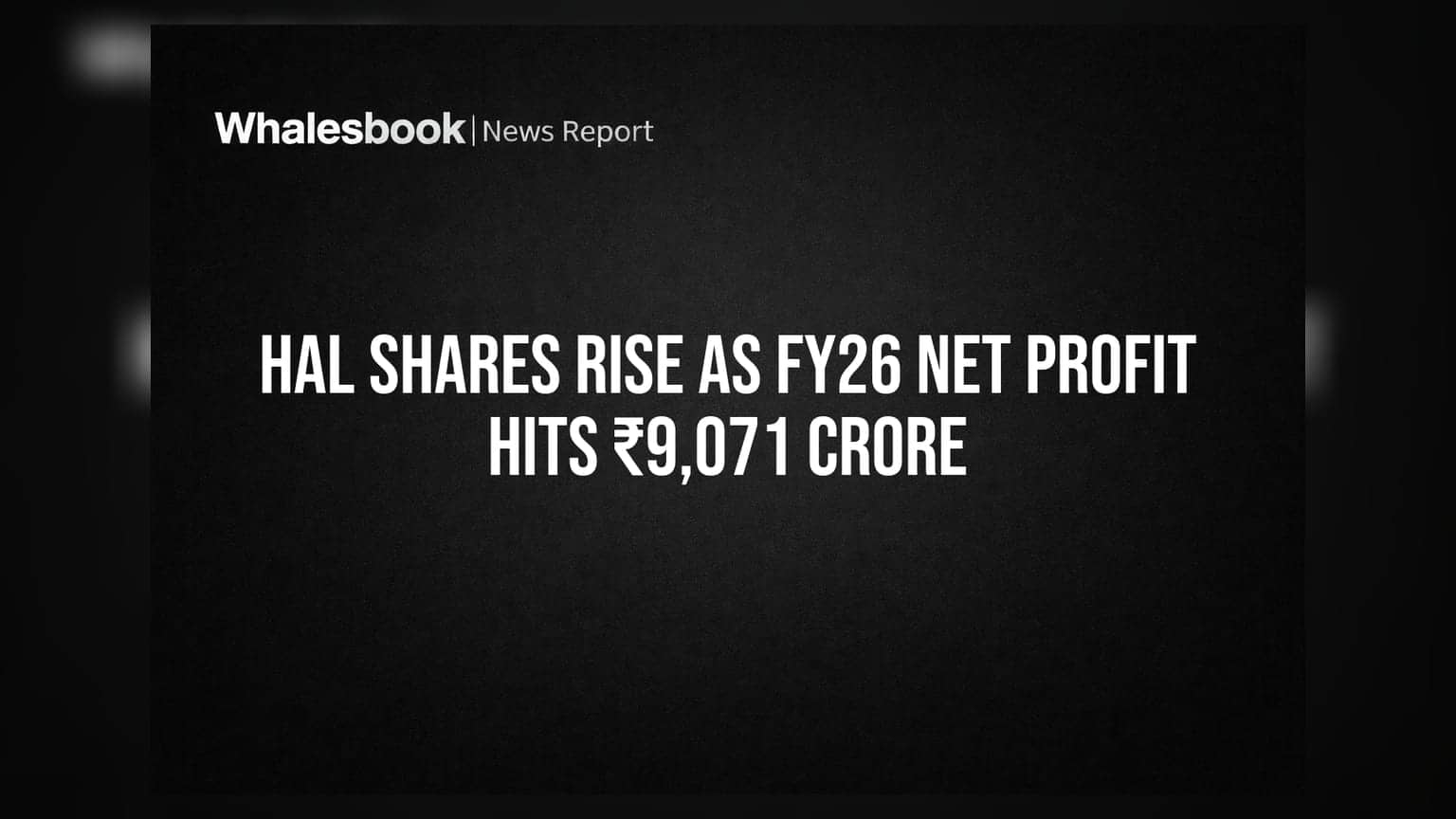 HAL Shares Rise As FY26 Net Profit Hits ₹9,071 Crore