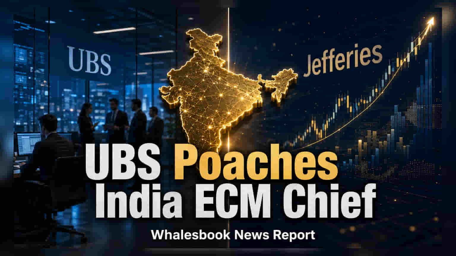 UBS Securities: भारतीय बाजारात दबदबा वाढवण्यासाठी मोठी खेळी! Jefferies च्या दिग्गजाची नेमणूक