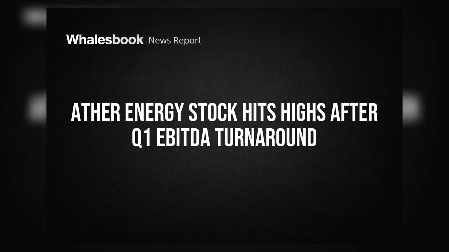 Ather Energy Stock Hits Highs After Q1 EBITDA Turnaround