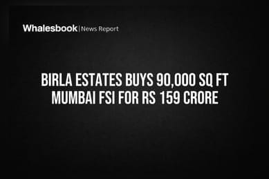 Birla Estates Buys 90,000 Sq Ft Mumbai FSI for Rs 159 Crore