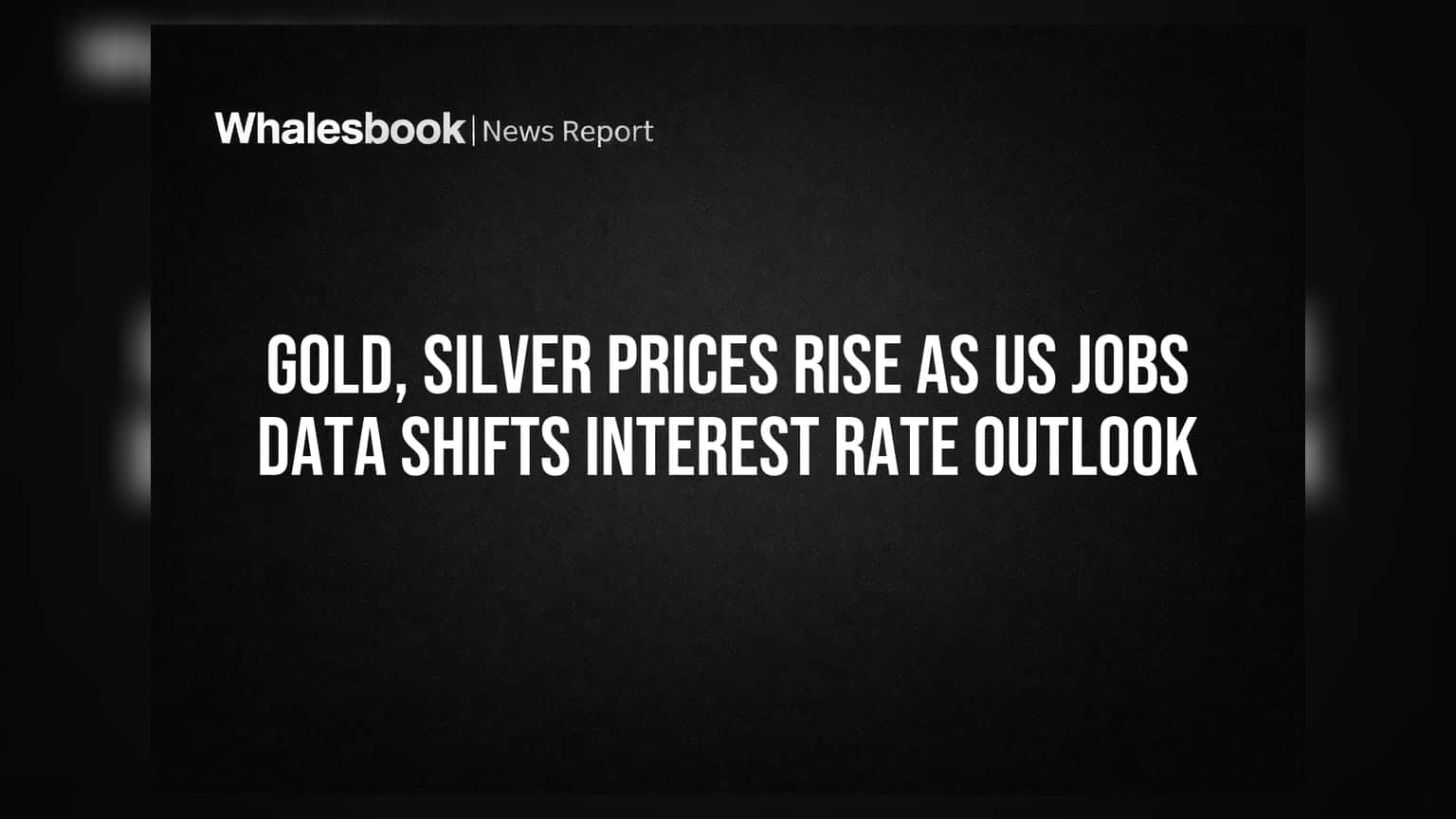 Gold, Silver Prices: अमेरिका के डेटा से बदली ब्याज दरों की चाल, सोना-चांदी ₹1.52 लाख के पार!