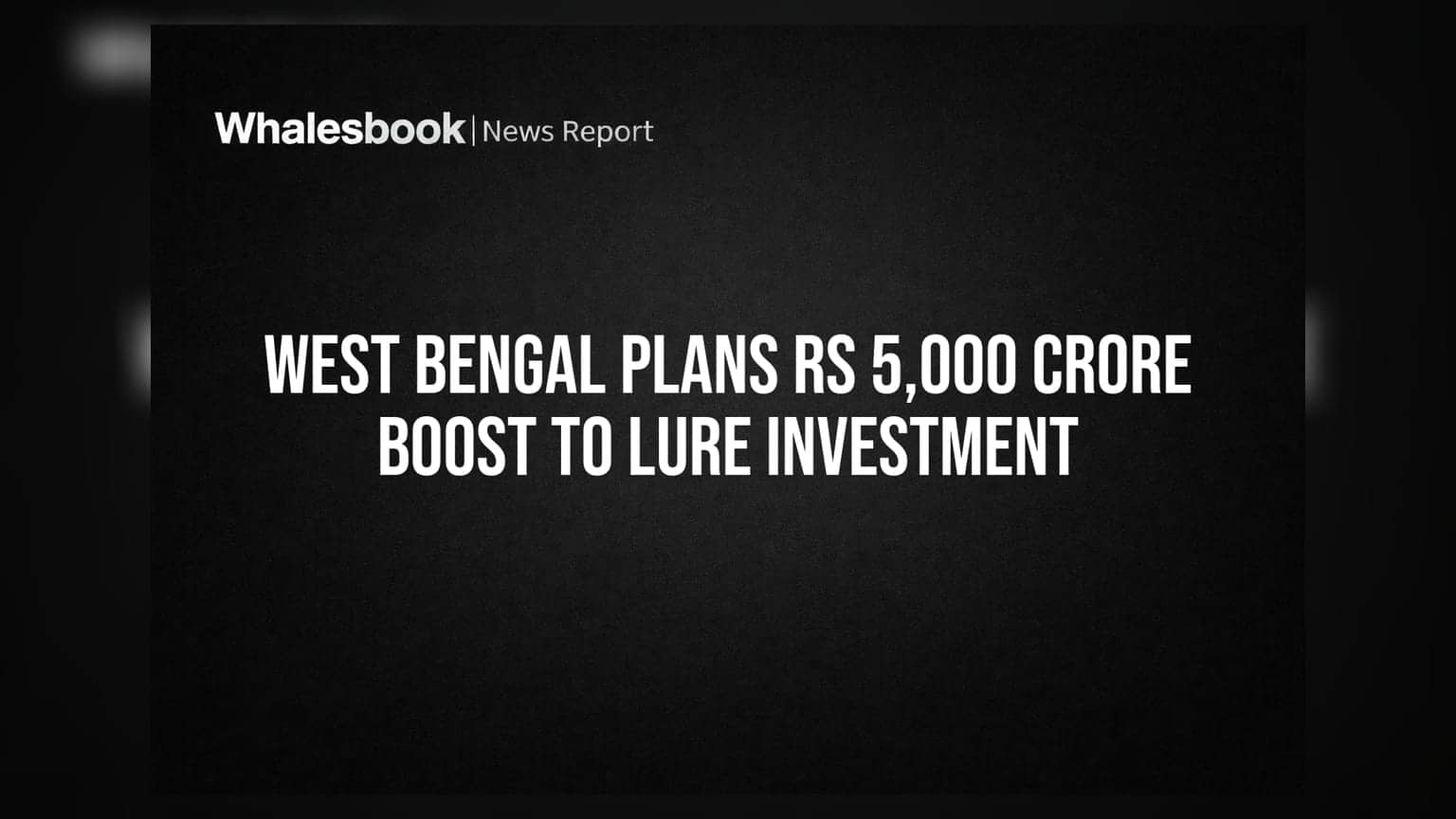 West Bengal Share Price: निवेश का बंपर ऑफर! बंगाल सरकार ₹5,000 करोड़ से लाएगी नई इंडस्ट्रियल पॉलिसी