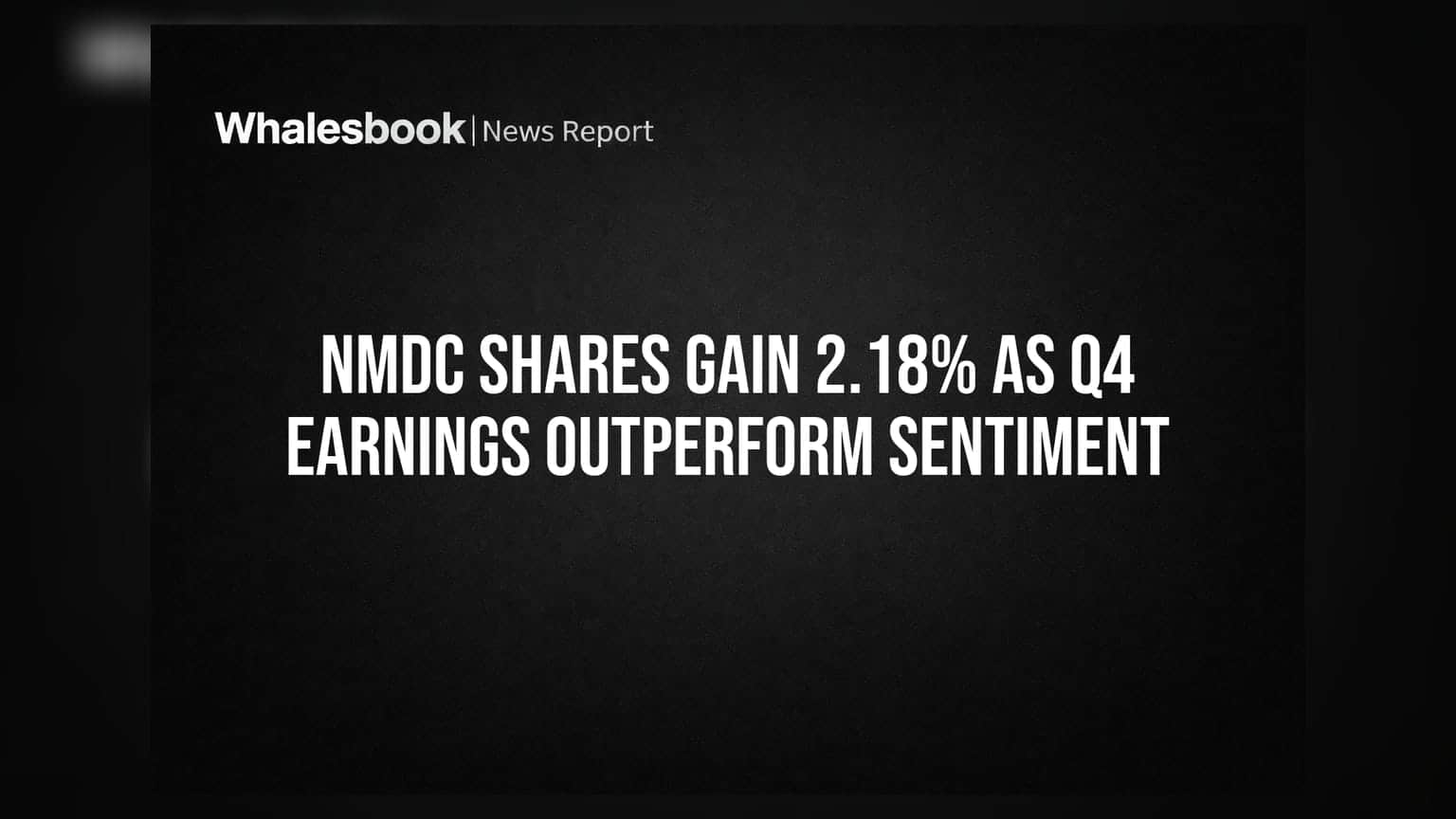 NMDC Shares Gain 2.18% as Q4 Earnings Outperform Sentiment