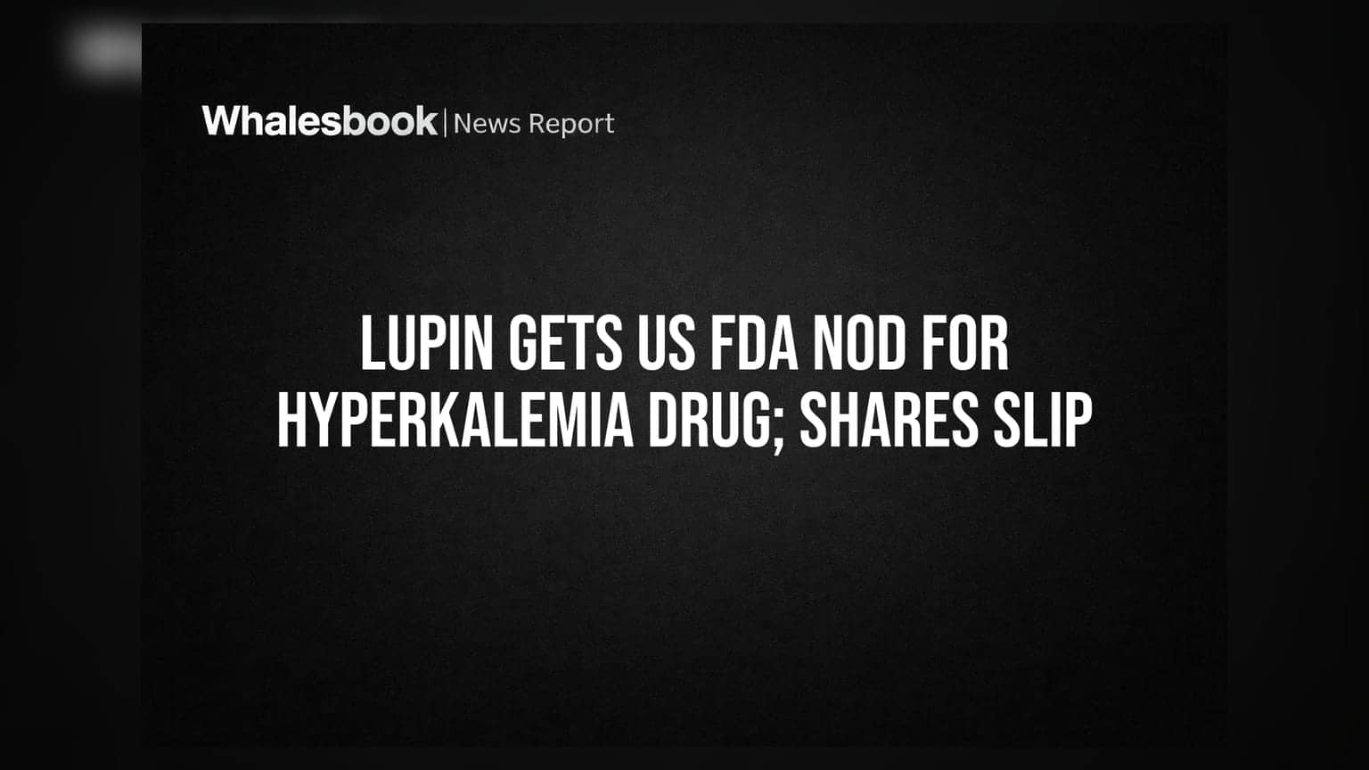Lupin के शेयर में गिरावट, पर US FDA से मिली बड़ी मंजूरी, तिमाही नतीजों ने भी किया कमाल