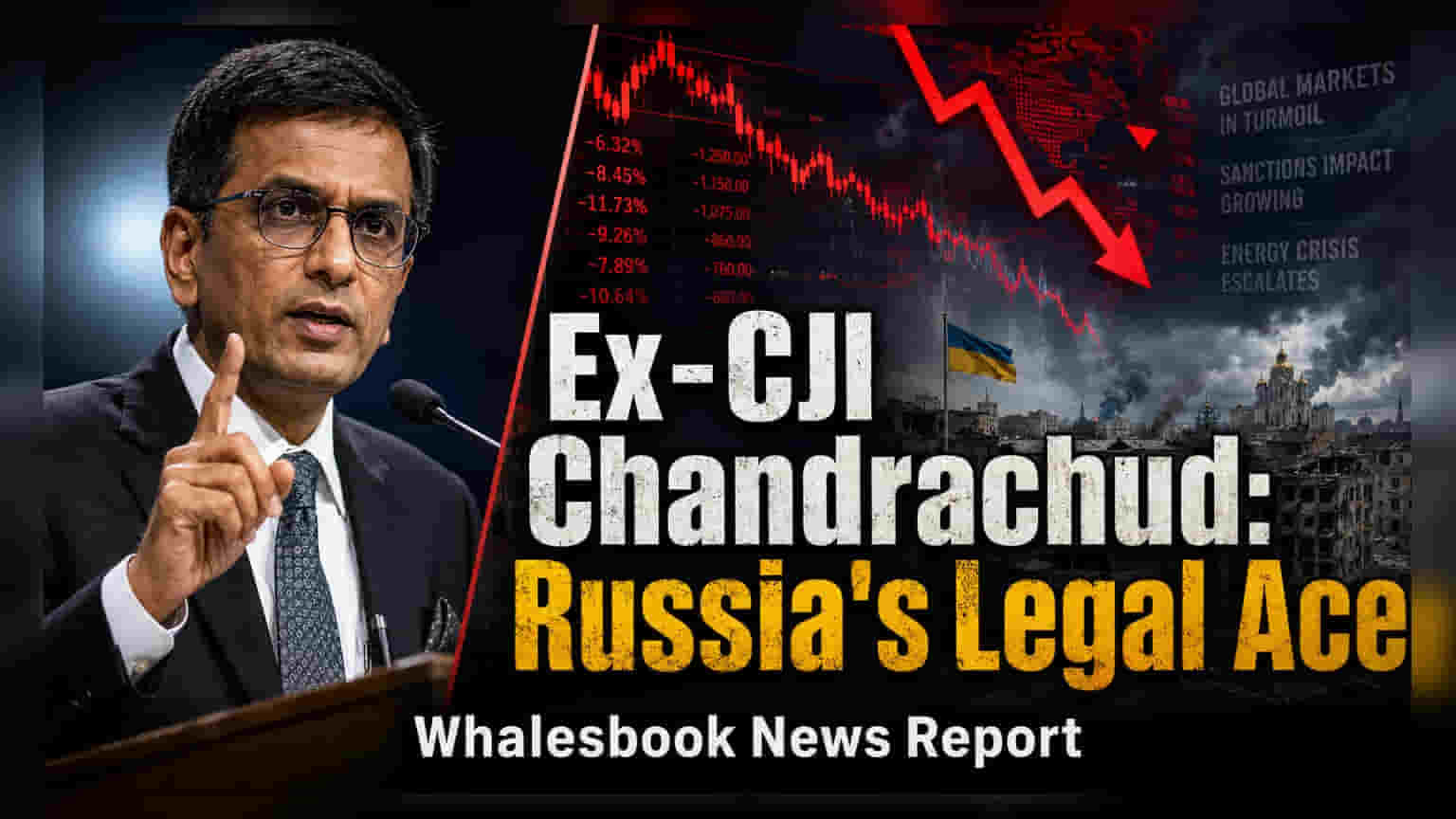 Ex-CJI Chandrachud Appointed Arbitrator In Russia-Ukraine Bank Case