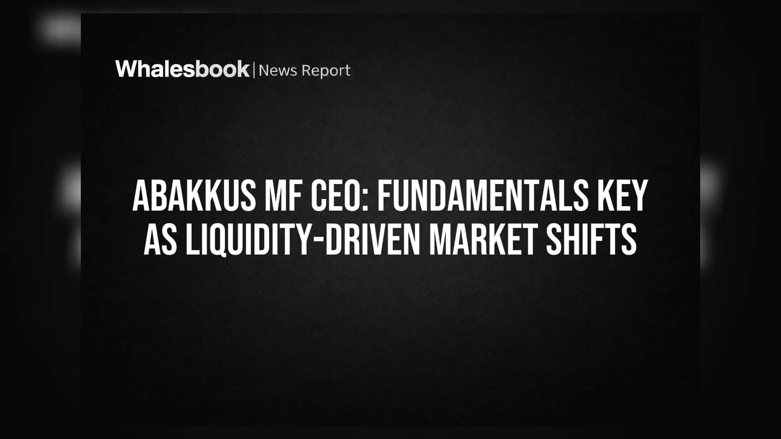 Abakkus MF CEO: சந்தையின் போக்கை கவனியுங்கள்! லாபம் தரும் பங்குகளை தேர்வு செய்வது எப்படி?