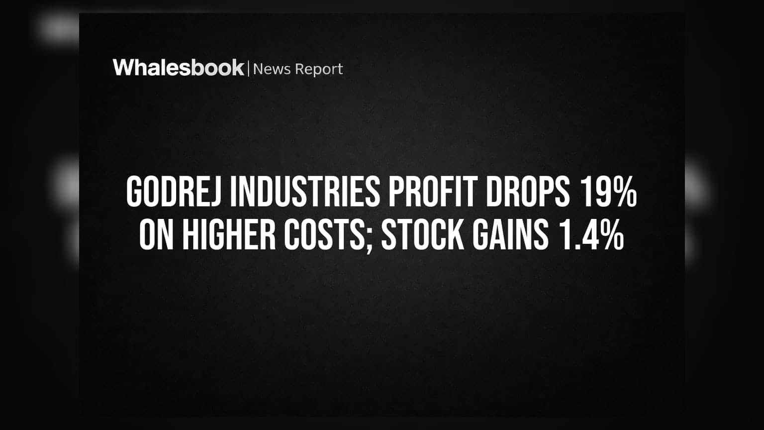 Godrej Industries Profit Drops 19% on Higher Costs; Stock Gains 1.4%