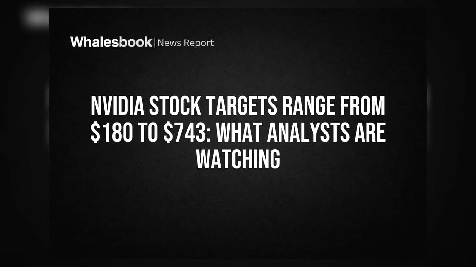 Nvidia शेअरची किंमत ₹180 ते ₹743 पर्यंत? तज्ञांमध्ये मतभेद
