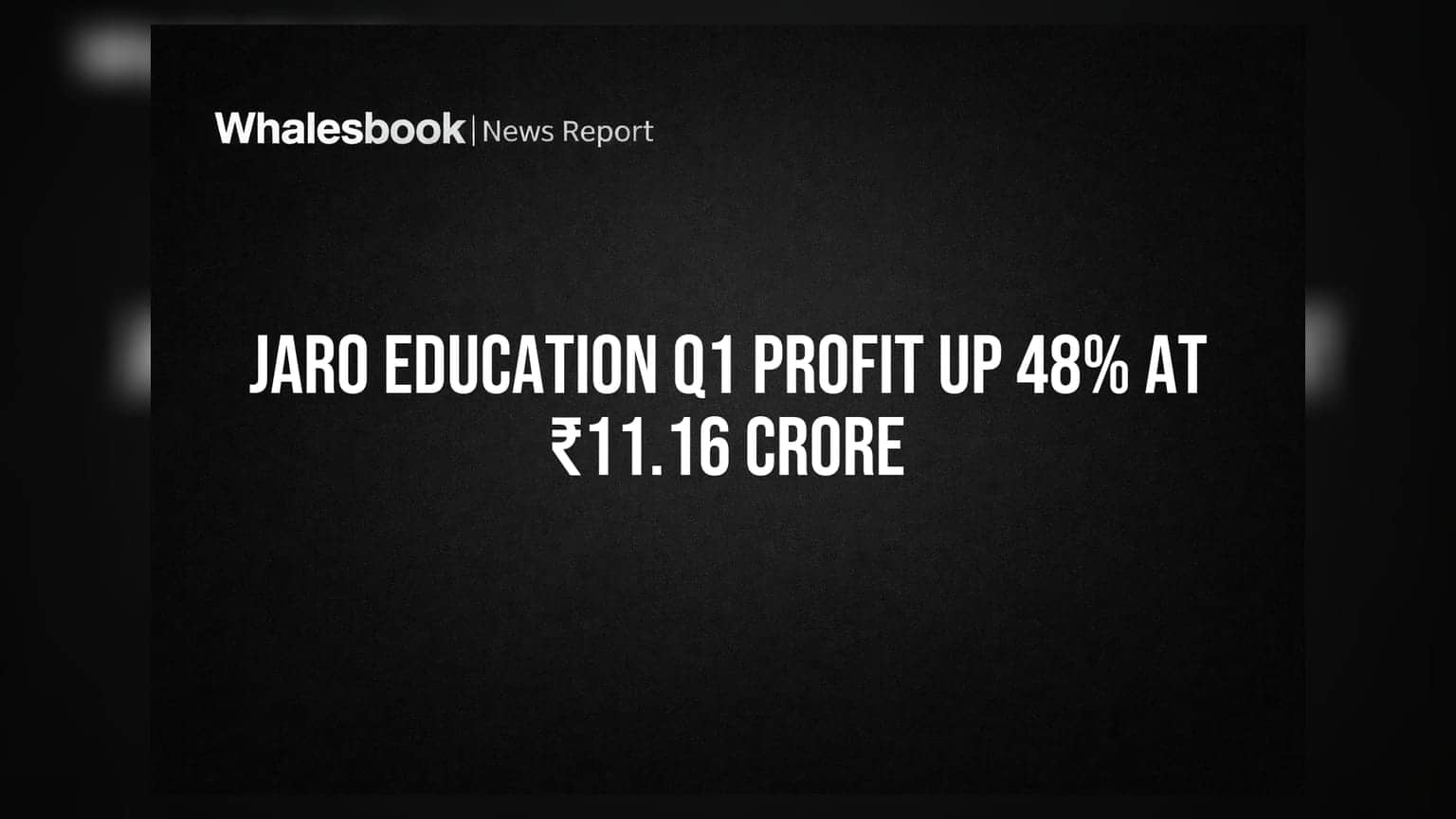 Jaro Education Q1 Profit Up 48% at ₹11.16 Crore