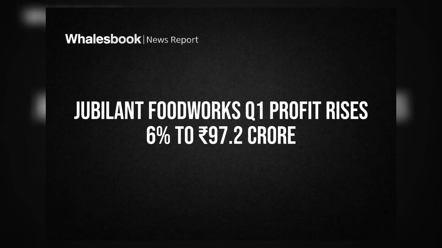 Jubilant Foodworks Q1 Profit Rises 6% To ₹97.2 Crore
