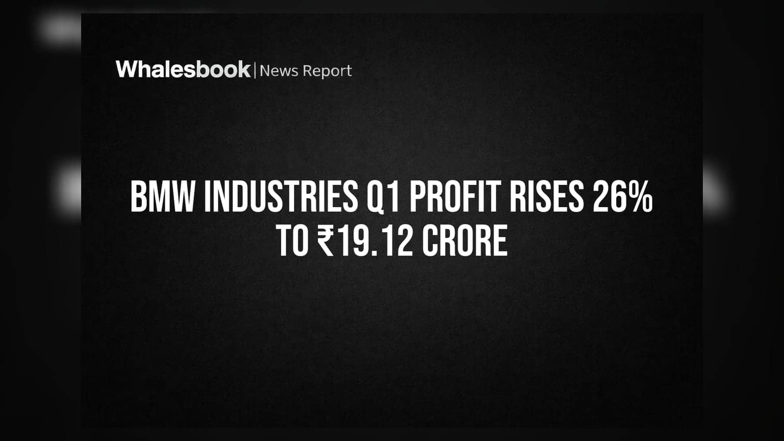 BMW Industries शेअरमध्ये तेजी: पहिल्या तिमाहीत नफ्यात **26%** वाढ, ₹19.12 कोटींचा विक्रमी नफा!