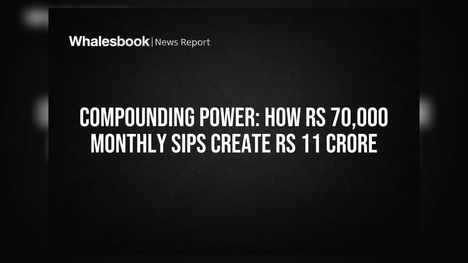 Compounding Power: How Rs 70,000 Monthly SIPs Create Rs 11 Crore