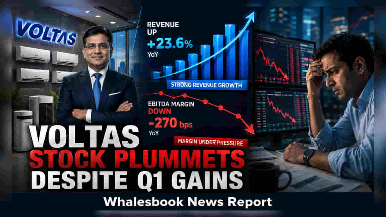 Voltas షేర్ ధర పతనం: లాభాలు పెరిగినా 4% పడిపోవడానికి కారణాలివే!