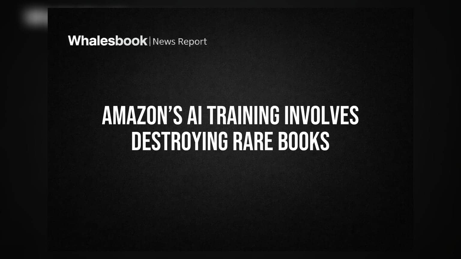 Amazon AI: அரிய புத்தகங்களை அழித்து பயிற்சி! முதலீட்டாளர்களுக்கு என்ன ஆபத்து?