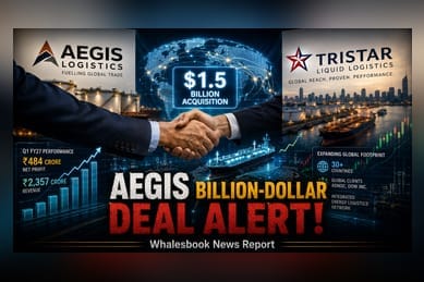 Aegis Logistics Eyes $1.5 Billion Deal to Acquire Tristar