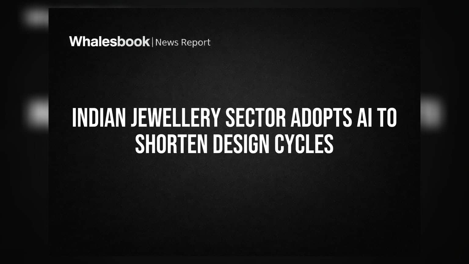 Indian Jewellery Sector: AI से डिजाइन में तेजी, निवेशकों को हो सकता है फायदा!